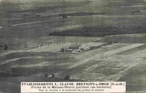 AK / Ansichtskarte Bretigny -sur-Orge Palaiseau 91 Essonne Etablissement L Clause Ferme dee la Maison Neuve Vue aerienne