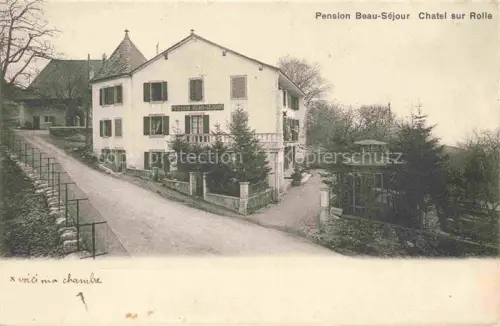 AK / Ansichtskarte Chatel Rolle VD Pension Beau Sejour