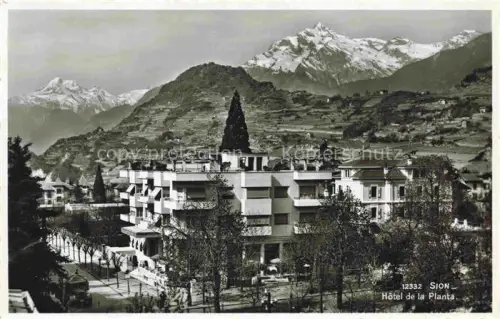 AK / Ansichtskarte SION  Sitten Seduno VS Hotel de la Planta