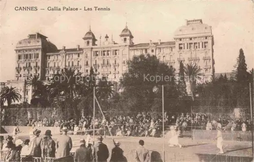 AK / Ansichtskarte CANNES 06 Alpes-Maritimes Gallia Palace Les Tennis