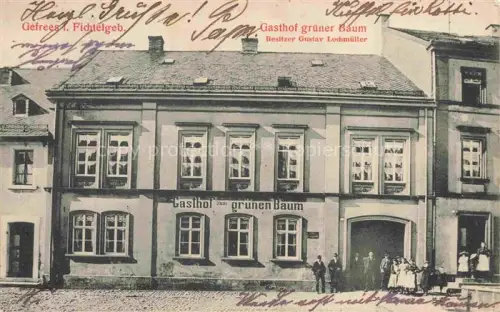 AK / Ansichtskarte Gefrees Gasthof zum gruenen Baum
