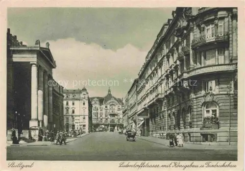 AK / Ansichtskarte STUTTGART  CITY Ludendorffstrasse mit Koenigsbau und Friedrichsbau