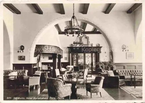 AK / Ansichtskarte St Moritz  SANKT MORITZ GR Hotel Silvrettahaus Halle Partie