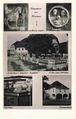 AK / Ansichtskarte Zollfeld St Veit an der Glan Kaernten AT Roemersteine aus Virunum Gasthof Zollfeld Espresso Fremdenheim