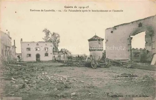 AK / Ansichtskarte LUNEVILLE 54 Meurthe-et-Moselle WK1 La Faisanderie apres le bombardement et l'incendie