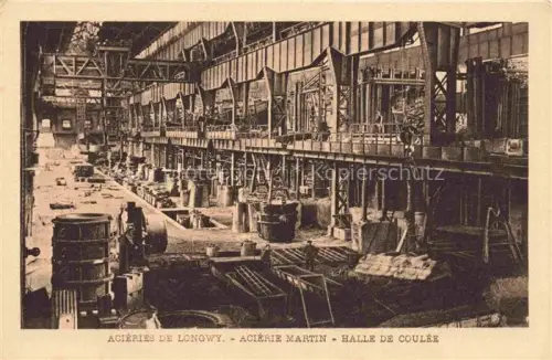 AK / Ansichtskarte Longwy 54 Meurthe-et-Moselle Acierie Martin Halle de Coulee