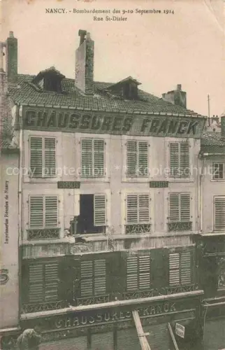 AK / Ansichtskarte NANCY 54 Meurthe-et-Moselle Bombardement des 9 10 Septembre 1914 Rue St Dixier