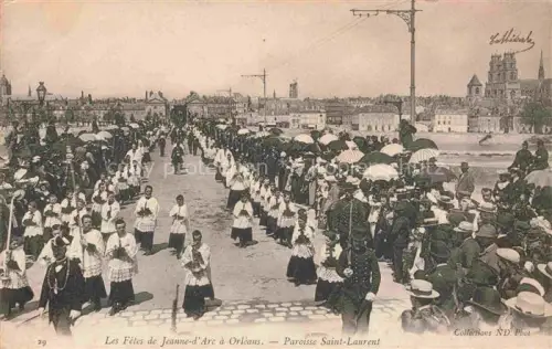 AK / Ansichtskarte ORLEANS 45 Loiret Les Fêtes de Jeanne d'Arc Paroisse Saint-Laurent