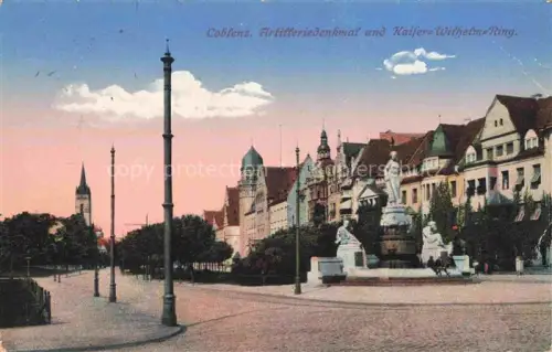 AK / Ansichtskarte Coblenz KOBLENZ Artilleriedenkmal und Kaiser Wilhelm Ring