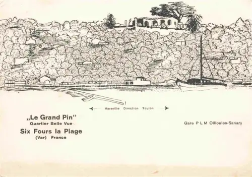 AK / Ansichtskarte Six-Fours-la-Plage Six-Fours-les-Plages Sanary TOULON 83 Var Le Grand Pin Quartier Belle Vue