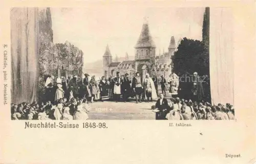AK / Ansichtskarte Neuchatel NE 1848-98 II. Tableau