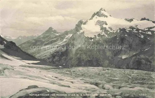 AK / Ansichtskarte Huefigletscher Maderanertal Maderanerthal Silenen UR Gebirgspanorama Grosser Ruchen Windgaelle