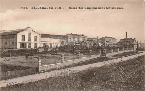 AK / Ansichtskarte Baccarat Luneville 54 Meurthe-et-Moselle Usine des Constructions Métalliques