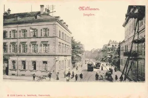 AK / Ansichtskarte Muelhausen Elsass Jungthor