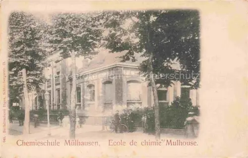 AK / Ansichtskarte MULHOUSE Muehlhausen 68 Haut-Rhin Chemieschule Ecole de Chimie