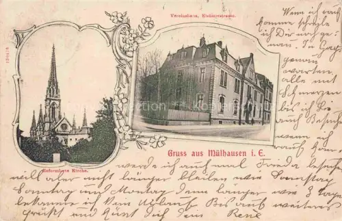 AK / Ansichtskarte Muelhausen Elsass Vereinshaus Elsaesserstrasse Reformierte Kirche