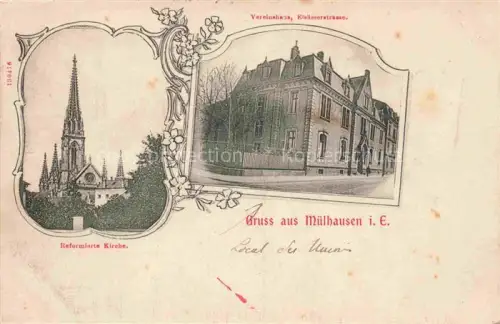 AK / Ansichtskarte Muelhausen Elsass Vereinshaus Elsaesserstrasse Reformierte Kirche