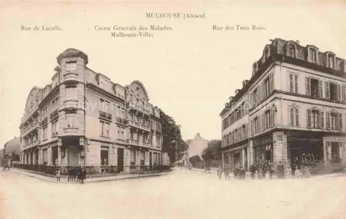 AK / Ansichtskarte MULHOUSE Muehlhausen 68 Haut-Rhin Rue de Lucelle Caisse Générale des Malades Rue des Trois Rois