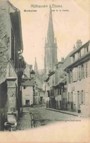 AK / Ansichtskarte Muelhausen Elsass Rue de la Justice Gerechtigkeitsstrasse Kirchturm