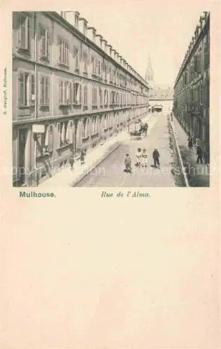 AK / Ansichtskarte MULHOUSE Muehlhausen 68 Haut-Rhin Rue de l'Alma