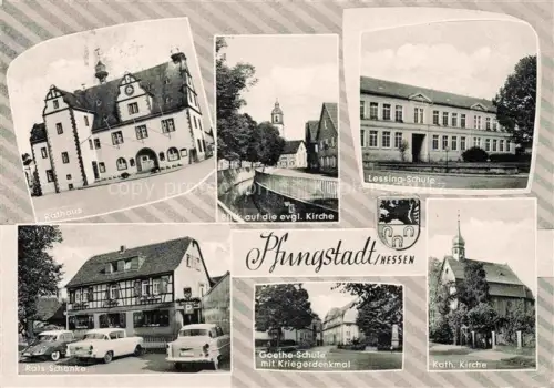 AK / Ansichtskarte Pfungstadt Rathaus Ev Kirche Lessing Schule Rats Schaenke Goethe Schule Kath Kirche