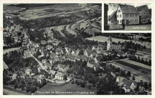 AK / Ansichtskarte Ebhausen Calw BW Fliegeraufnahme Kaffee Walz