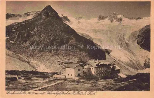 AK / Ansichtskarte Berlinerhuette Berliner-Huette 2040 Zillertal Tirol AT mit Waxeckgletscher