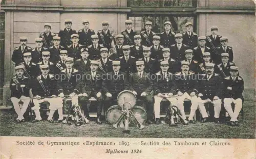 AK / Ansichtskarte MULHOUSE Muehlhausen 68 Haut-Rhin Société de Gymnastique Espérance 1893 Section des Tambours et Clairons