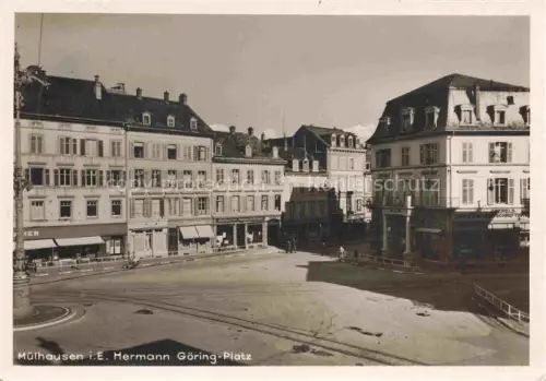AK / Ansichtskarte Muelhausen Elsass Hermann Goering Platz