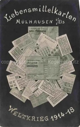 AK / Ansichtskarte Muelhausen Elsass Lebensmittelkarten