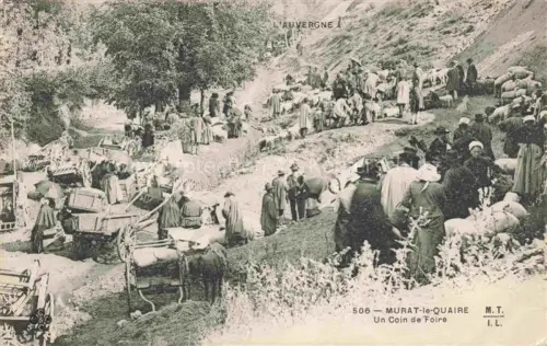 AK / Ansichtskarte Murat-le-Quaire Clermont-Ferrand 63 Puy-de-Dome Un Coin de Foire