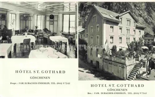 AK / Ansichtskarte Goeschenen Goeschenen UR Hotel St. Gotthard Restaurant