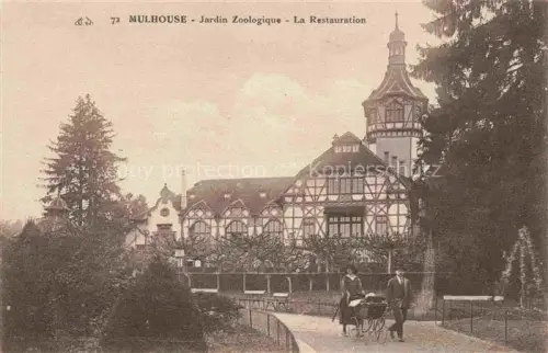AK / Ansichtskarte MULHOUSE Muehlhausen 68 Haut-Rhin Jardin Zoologique la Restauration