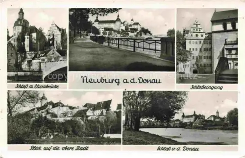 AK / Ansichtskarte Neuburg  Donau Bayern Schloss mit Elisenbruecke Obere Stadt Schlosseingang Donaupartie