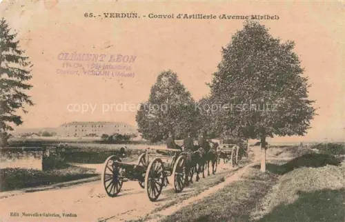 AK / Ansichtskarte VERDUN  55 Meuse Convoi d'Artillerie Avenue Miribel
