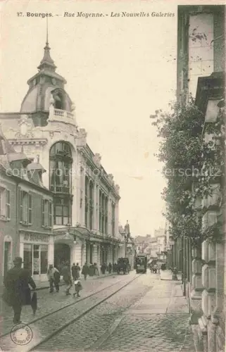 AK / Ansichtskarte BOURGES 18 Cher Rue Moyenne les nouvelles galeries