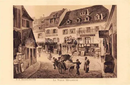 AK / Ansichtskarte Becker-Harvey Pierre-Albert (1870-1929) Kuenstlerkarte Le Vieux Mulhouse 