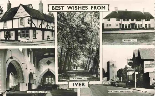 AK / Ansichtskarte Iver Buckinghamshire UK Swan Hotel near Blackpark Lake Crooked Billet Parish Church High Street