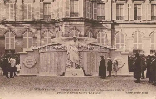 AK / Ansichtskarte EPERNAY 51 Marne Monument eleve a la Memoire des Sparncciens Morts en Heros pendant la Grande Guerre