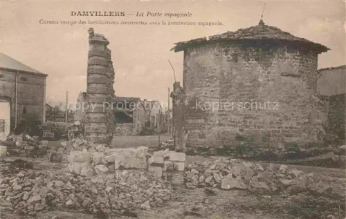AK / Ansichtskarte Damvillers VERDUN 55 Meuse La porte espagnole Ruines Grande Guerre Truemmer 1. Weltkrieg