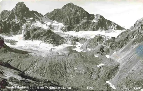 AK / Ansichtskarte Saarbrueckerhuette 2610m Silvretta Litzner 3111m Tirol AT Gebirgspanorama Berghuette Blick gegen Grosser Litzner