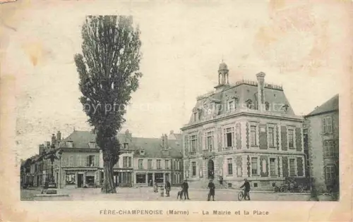 AK / Ansichtskarte Fere-Champenoise Epernay 51 Marne La Mairie et la Place