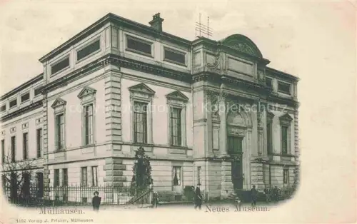 AK / Ansichtskarte Muelhausen Elsass Neues Museum