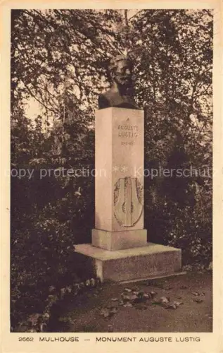 AK / Ansichtskarte MULHOUSE Muehlhausen 68 Haut-Rhin Monument Auguste Lustig Collection l'Alsace