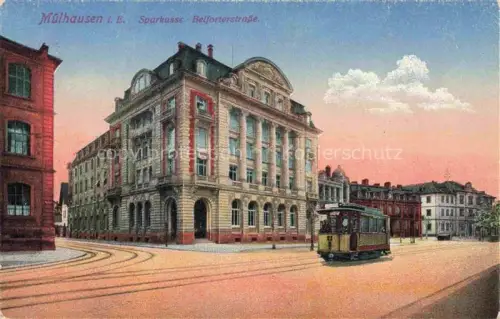 AK / Ansichtskarte Muelhausen Elsass Sparkasse Belforterstrasse Strassenbahn