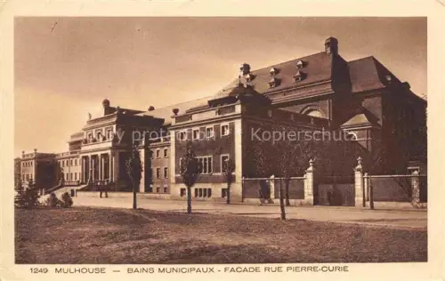 AK / Ansichtskarte MULHOUSE Muehlhausen 68 Haut-Rhin Bains Municipaux Facade Rue Pierre-Curie Collection l'Alsace