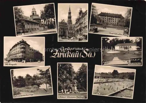 AK / Ansichtskarte ZWICKAU  Sachsen Museum Hauptmarkt Ernst-Schneller-Platz HO-Ringcafé Freilichtbuehne Schwanenteichanlage Robert-Schumann-Denkmal Volksbad