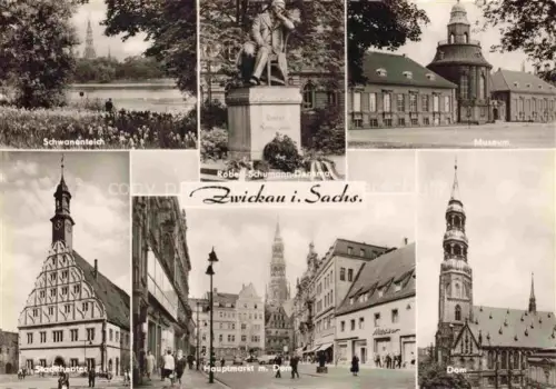 AK / Ansichtskarte ZWICKAU  Sachsen Schwanenteich Robert-Schumann-Denkmal Museum Stadttheater Hauptmarkt Dom