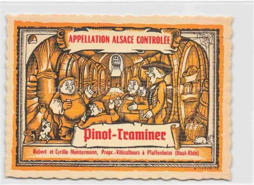 AK / Ansichtskarte Pfaffenheim Alsace Guebwiller 68 Haut Rhin Pinot Traminer Robert et Cyrille Meistermann Vin d'Alsace