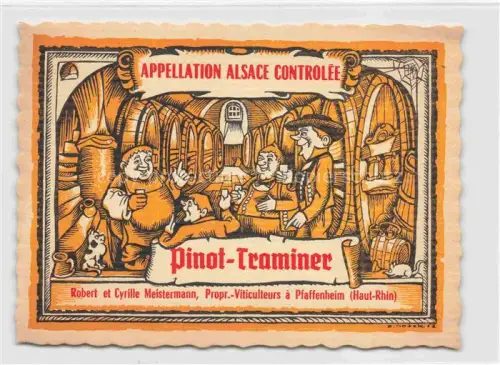 AK / Ansichtskarte Pfaffenheim Alsace Guebwiller 68 Haut Rhin Pinot Traminer Robert et Cyrille Meistermann Vin d'Alsace